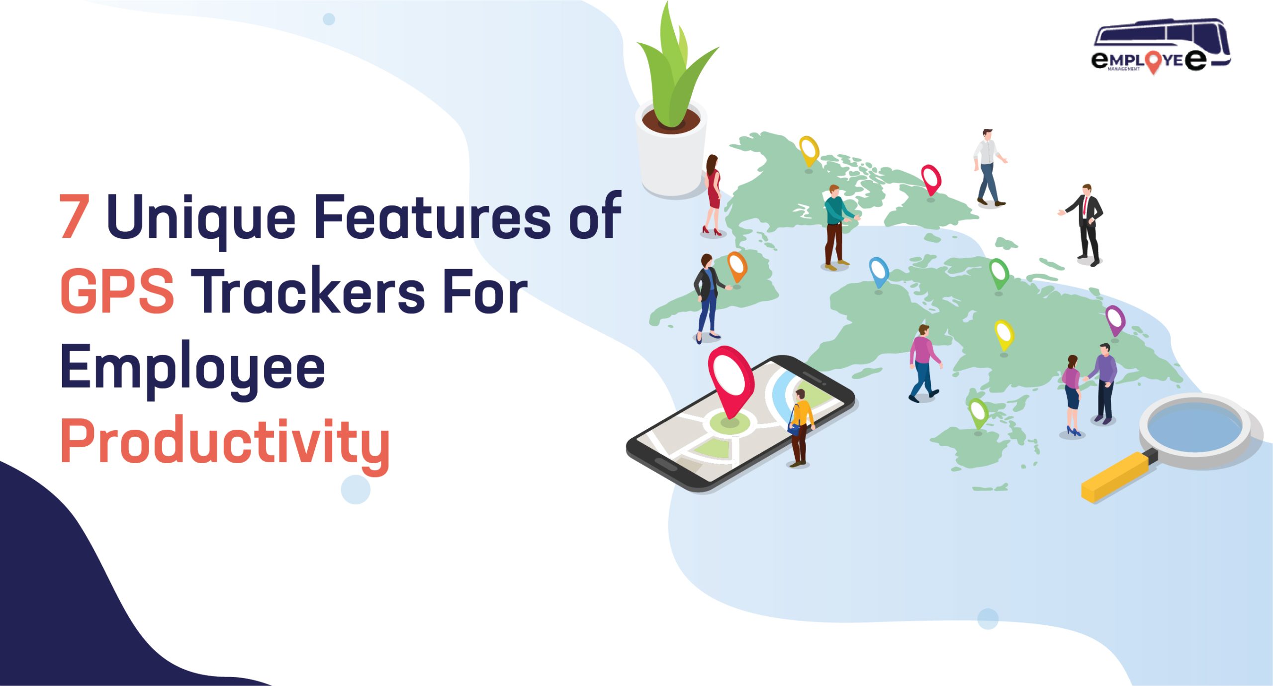 7 Unique Features of GPS Trackers For Employee Productivity