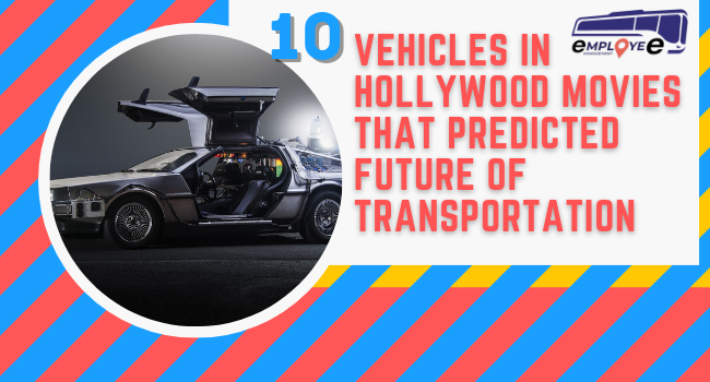 10 Vehicles In Hollywood Movies That Predicted Future Of Transportation